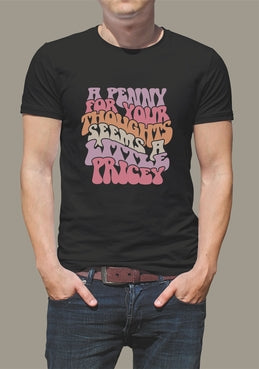 Тениска “A Penny For Your Thoughts”
