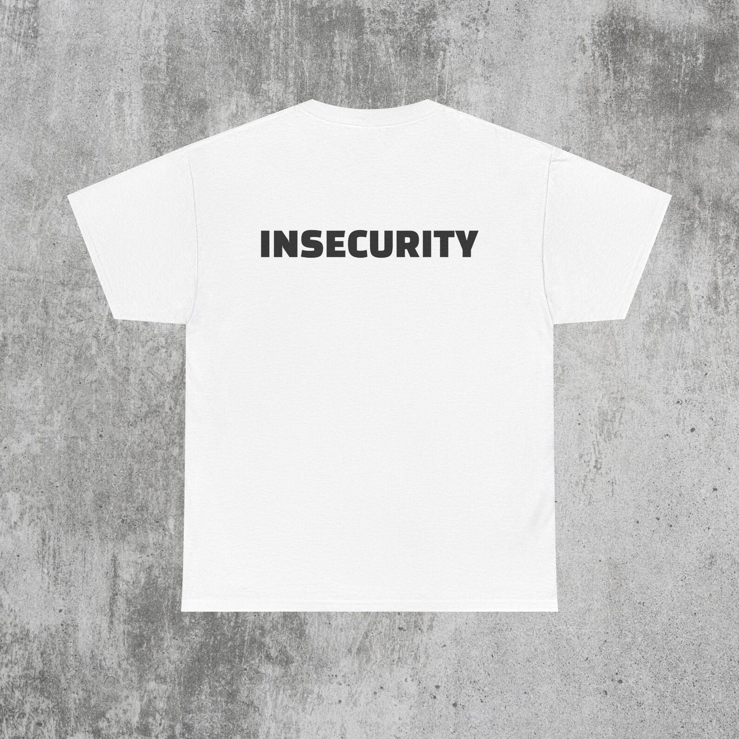Тениска "INSECURITY"