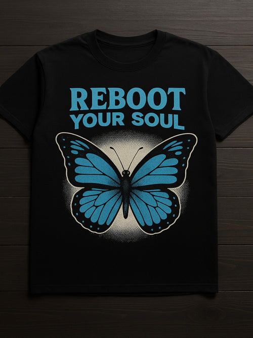 Тениска REBOOT YOUR SOUL