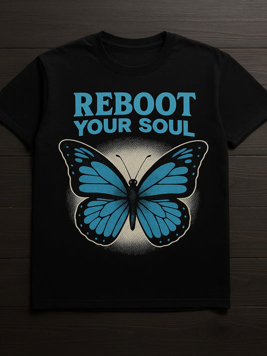 Тениска REBOOT YOUR SOUL